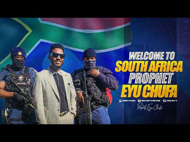 Well Come To South Africa Prophet  Eyu Chufa